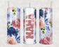 Mama With Flowers Tumbler