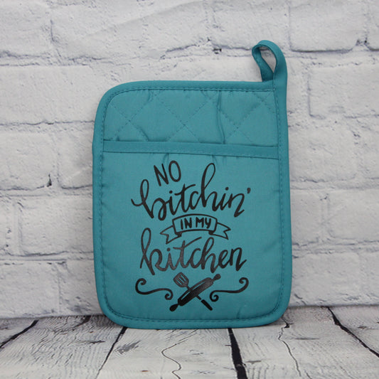 No Bitchin Pot Holder