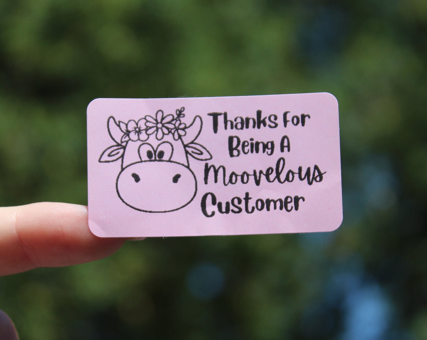 Thanks For Being a Moovelous Customer