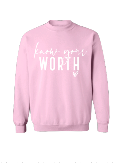 Know Your Worth Crew Neck