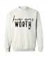 Know Your Worth Crew Neck