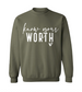 Know Your Worth Crew Neck