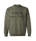 Be Your Own Sugar Daddy Crew Neck