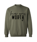 Know Your Worth Crew Neck